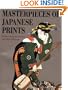 Masterpieces of Japanese Prints: Ukiyo-e from the Victoria and Albert Museum