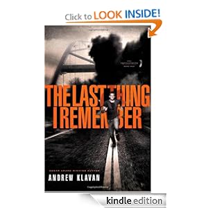 The Last Thing I Remember (Homelanders, Book 1)