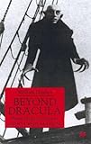 Beyond Dracula : Bram Stoker's fiction and its cultural context