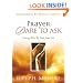 Prayer: Dare to Ask: Getting What We Need From God