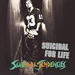Suicidal for Life