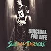 Suicidal for Life