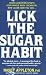 Lick the Sugar Habit