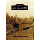 Ohio Oil and Gas (Images of America: Ohio)