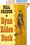 Ryan Rides Back (Thorndike Large Print Popular Series)