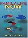 Family Life Now: A Conversation About Marriages, Families, and Relationships (with Student Workbook)