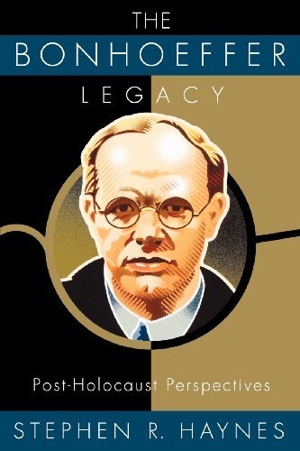 The Bonhoeffer Legacy