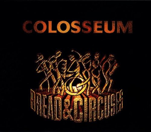 Colosseum - Bread & Circuses - Zortam Music