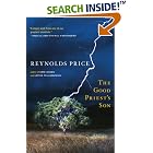 The Good Priest's Son: A Novel by  Reynolds Price