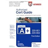 CompTIA A+ 220-801 and 220-802 Authorized Cert Guide (3rd Edition)