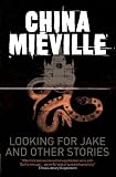Looking for Jake and Other Stories