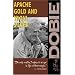 Apache Gold and Yaqui Silver
