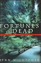 Fortunes of the Dead
