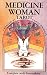 Medicine Woman Tarot Deck