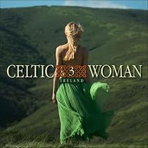 Celtic Woman 3