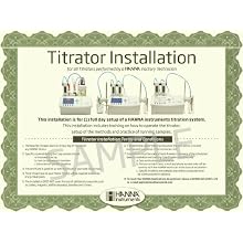 Hanna Instruments INSTALL Titrator Installation for all Titrators performed by a HANNA Factory Technician
