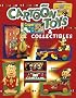 Cartoon Toys & Collectibles Identification and Value Guide: Identification and Value Guide