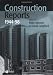 Construction Reports 1944-98