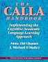 The Calla Handbook: Implementing the Cognitive Academic Language Learning Approach