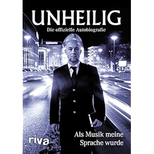 Als Musik meine Sprache wurde - Die offizielle Autobiografie