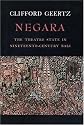 Negara: The Theatre State In Nineteenth-Century Bali