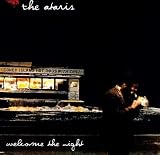 Welcome the Night [Vinyl]