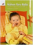 Naehen fuers Baby: Laetzchen, Kaetzchen und viel mehr