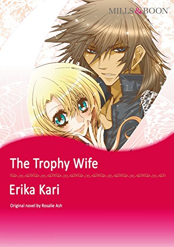 THE TROPHY WIFE (Mills & Boon comics)