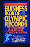 Guinness Book of Olympic Records: Complete Roll of Olympic Medal Winners (1896-1988 Including 1906) ... (Guinness Book of Olympic Records)