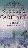 L'amour sera notre refuge