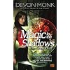 Magic in the Shadows: An Allie Beckstrom Novel