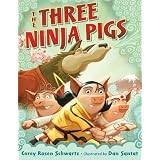 The Three Ninja Pigs ~ Corey Rosen Schwartz