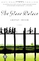 The Glass Palace: A Novel