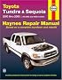 Toyota Tundra & Sequoia 2000 thru 2005: All 2WD and 4WD models (Haynes Repair Manual)