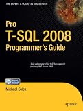 Pro T-SQL 2008 Programmer’s Guide
