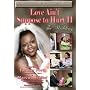 Love Ain't Suppose to Hurt II "The Wedding"