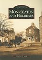 Monkseaton and Hillheads (Archive Photographs: Images of England)