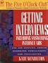 Getting Interviews (Five O'Clock Club Series)