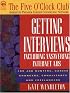 Getting Interviews (Five O'Clock Club Series)