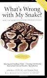 What's Wrong With My Snake (Advanced Vivarium Systems)