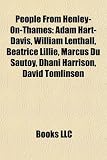 Produkt-Bild: People from Henley-On-Thames: Adam Hart-Davis, William Lenthall, Beatrice Lillie, Marcus Du Sautoy, Dhani Harrison, David Tomlinson