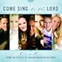 Come Sing to the Lord