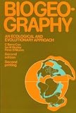 Biogeography : an ecological and evolutionary approach