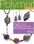 Polymer Pizzazz: 27 Great Polymer Clay Jewelry Pro (Best of Bead & Button Magazine)