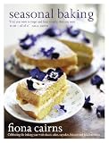 Seasonal baking : celebrating the baking year with classic cakes, cupcakes, biscuits and delicious treats