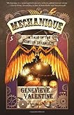 Mechanique: A Tale of the Circus Tresaulti