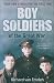 Boy Soldiers of the Great War