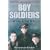 Boy Soldiers of the Great War