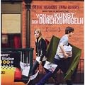 The Art of Getting By (Von der Kunst,Sich Durchzum