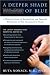 A Deeper Shade of Blue: A Woman's Guide to Recognizing and Treating Depression in Her Childbearing Years